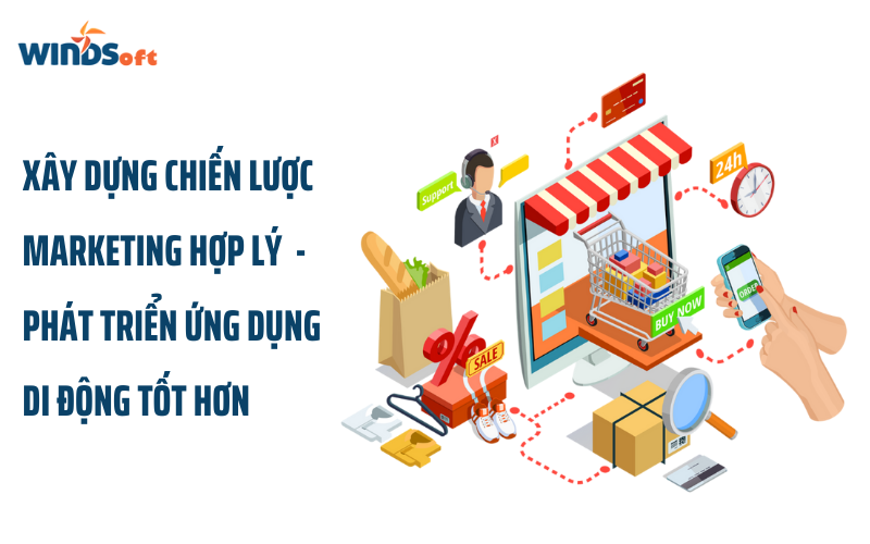 xay-dung-chien-luoc-marketing-cho-app