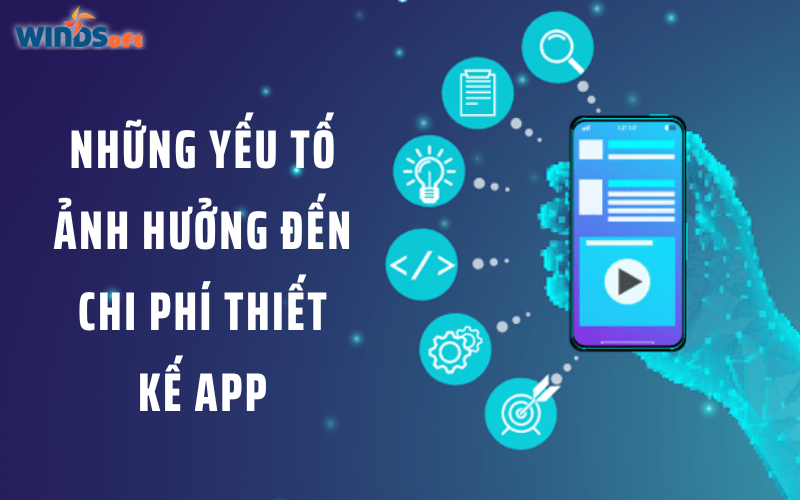 nhung-yeu-to-anh-huong-den-chi-phi-thiet-ke-app