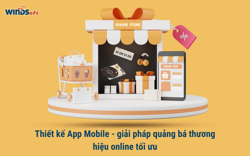 app-mobile-giai-phap-quang-ba-thuong-hieu-online-toi-uu