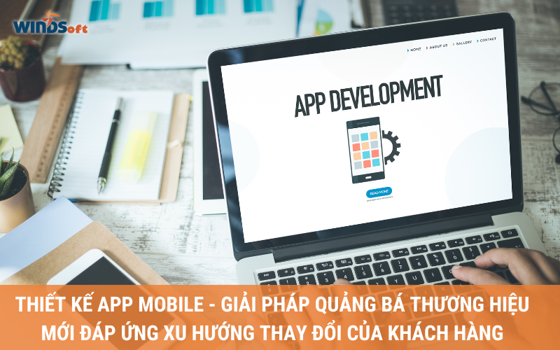 thiet-ke-app-mobile-giai-phap-quang-ba-thuong-hieu-moi