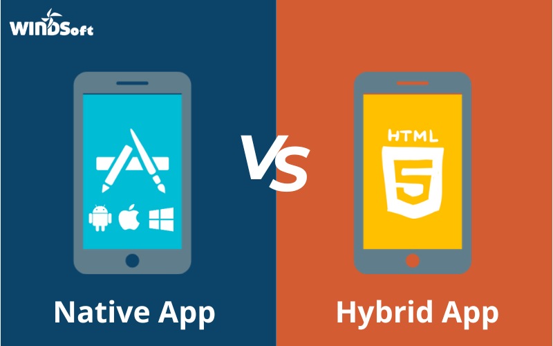 Điểm khác biệt chính của Native App với Hybrid App