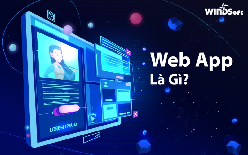 Web App là gì?