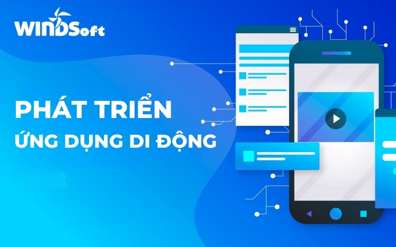 Phát triển ứng dụng di động