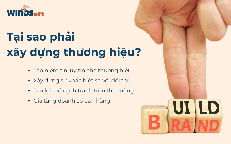 Tại sao phải xây dựng thương hiệu doanh nghiệp